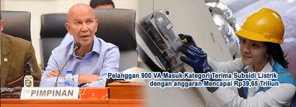 Pelanggan 900 VA Masuk Kategori Terima Subsidi Listrik dengan anggaran Mencapai Rp39,65 Triliun